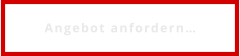 Angebot anfordern…